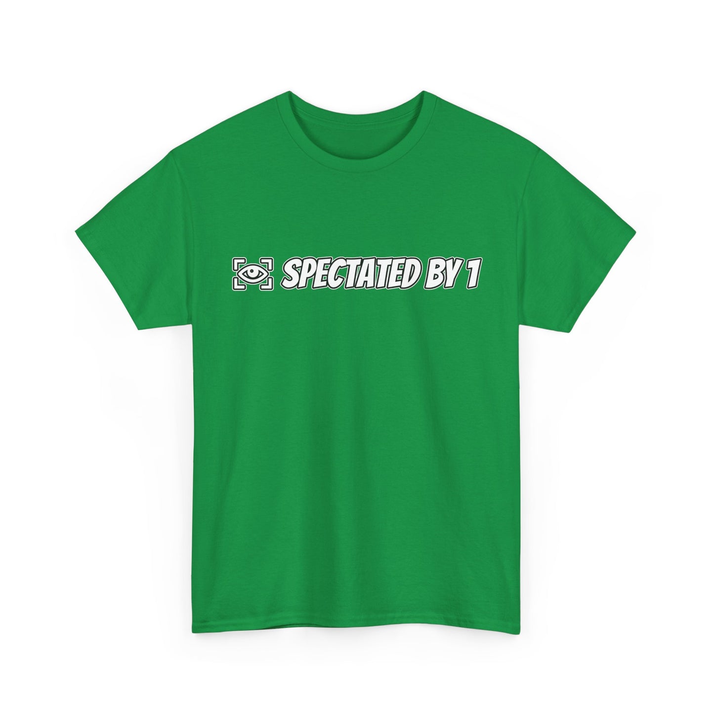 Spectated by 1 T-Shirt