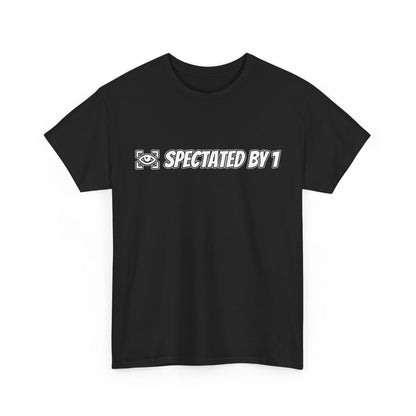 Spectated by 1 T-Shirt